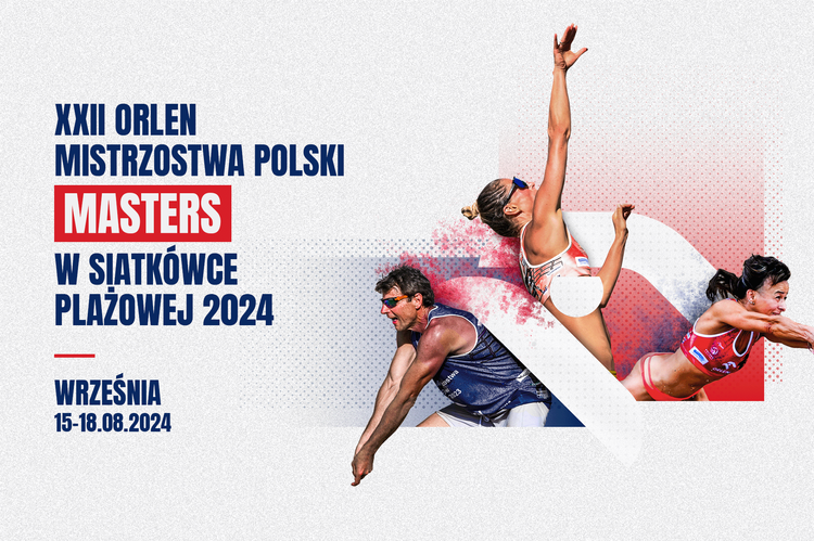 XXII Orlen Mistrzostwa Polski MASTERS w Siatkówce Plażowej 15-18 sierpnia we Wrześni